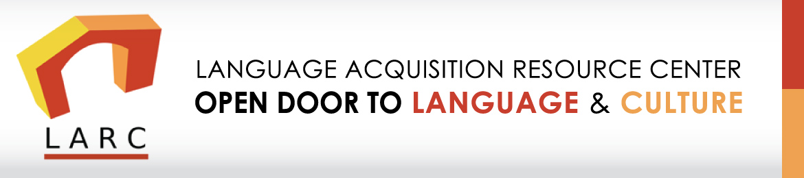 Language Acquisition Resource Center. Open door to language and culture
