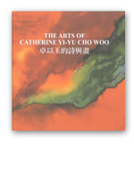 The Arts of Catherine Yi-Yu Cho Woo