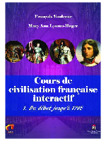 Cours de Civilisation Française Interactif 1. Du Début Jusqu'à