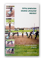 Fifth Dimension Second Language Project