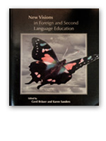 New Visions in Foreign and Second Language Education