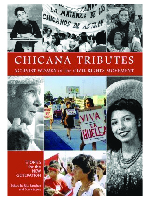 Chicana Tributes: Activist Women of the Civial Rights Movement