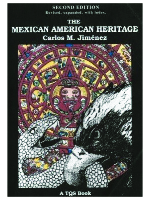 The Mexican American Heritage